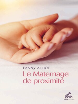 cover image of Le Maternage de proximité